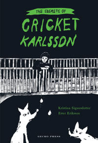 Bokomslag för The Secrets of Cricket Karlsson