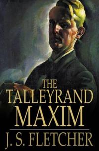 Talleyrand Maxim