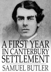 First Year in Canterbury Settlement