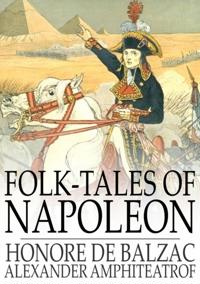 Folk-Tales of Napoleon