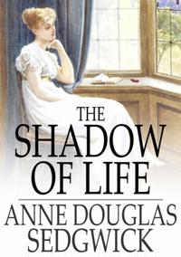 Shadow of Life