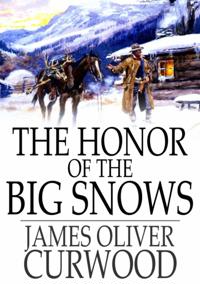 Honor of the Big Snows