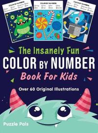 Bokomslag for "The Insanely Fun Color By Number Book For Kids"