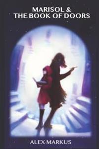 Marisol and The Book of Doors