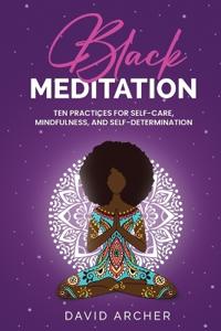 Black Meditation