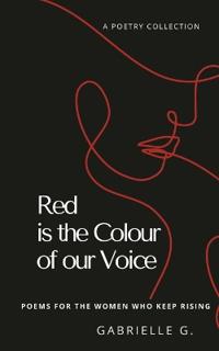 Red is the Colour of our Voice