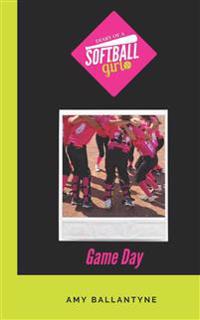 Diary of a Softball Girl