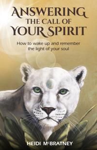 Answering the Call of Your Spirit