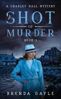 A Shot of Murder