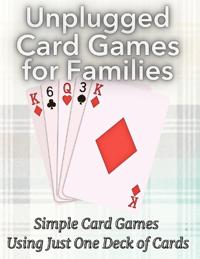 Unplugged Card Games for Families