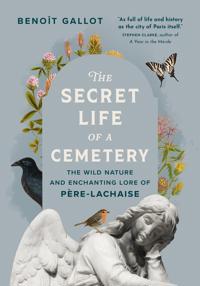 Bokomslag för "The Secret Life of a Cemetery"