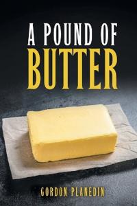 Bokomslag for "A Pound of Butter"