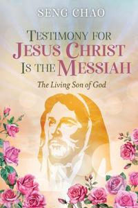 Kirjan kansi "Testimony for Jesus Christ Is the Messiah"