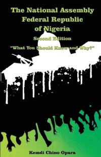Bokomslag för "The National Assembly Federal Republic of Nigeria (Second Edition)"