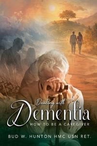 Dealing with Dementia