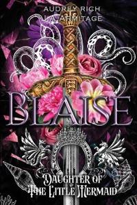 Blaise - Daughter of The Little Mermaid