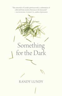 Something for the Dark