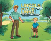 Lincoln Hits the Links