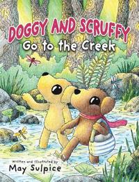 Doggy and Scruffy Go to the Creek