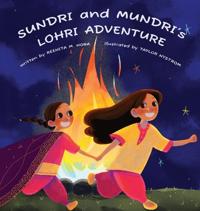 Sundri and Mundri's Lohri Adventure