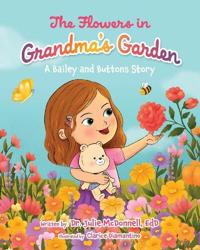 The Flowers in Grandma's Garden