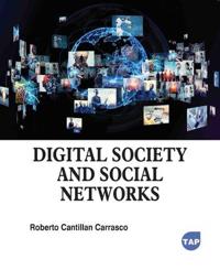 Digital Society and Social Networks