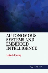 Autonomous Systems and Embedded Intelligence