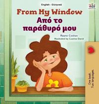 Bokomslag för "From My Window (English Greek Bilingual Kids Book)"