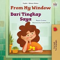 From My Window (English Malay Bilingual Kids Book)