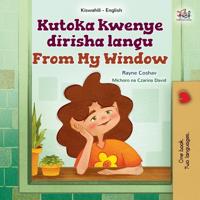 Bokomslag för "From My Window (Swahili English Bilingual Kids Book)"