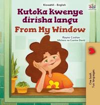 Bokomslag för "From My Window (Swahili English Bilingual Kids Book)"