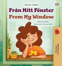 From My Window (Swedish English Bilingual Kids Book)