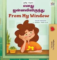 From My Window (Tamil English Bilingual Kids Book)