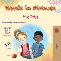 Bokomslag för "Words in Pictures - My Day (Picture Dictionary)"