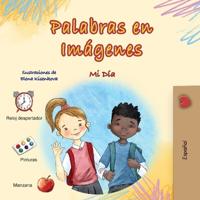 Bokomslag för "Words in Pictures - My Day (Spanish Children's Book)"