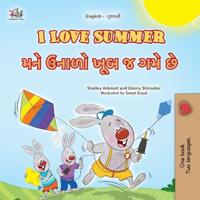 Bokomslag för "I Love Summer (English Gujarati Bilingual Children's Book)"