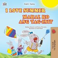 Kirjan kansi "I Love Summer (English Tagalog Bilingual Children's Book)"