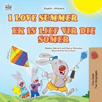 I Love Summer (English Afrikaans Bilingual Children's Book)