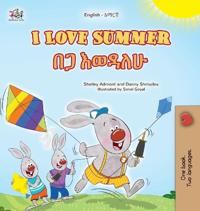 I Love Summer (English Amharic Bilingual Children's Book)