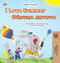 Bokomslag för "I Love Summer (English Bulgarian Bilingual Children's Book)"
