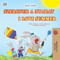 I Love Summer (Hungarian English Bilingual Children's Book)