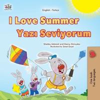 Bokomslag för "I Love Summer (English Turkish Bilingual Children's Book)"