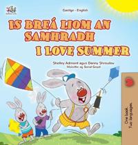 Bokomslag för "I Love Summer (Irish English Bilingual Children's Book)"