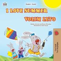 I Love Summer (English Serbian Bilingual Children's Book-Latin)