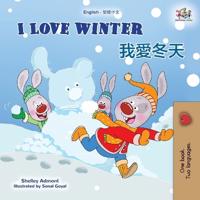 Bokomslag för "I Love Winter (English Chinese Traditional Bilingual Children's Book)"