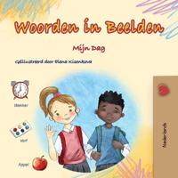 Bokomslag för "Words in Pictures - My Day (Dutch Children's Book)"
