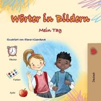Bokomslag for "Words in Pictures - My Day (German Children's Book)"