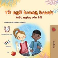 Bokomslag för "Words in Pictures - My Day (Vietnamese Children's Book)"