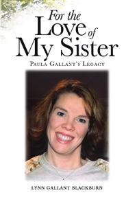 For the Love of My Sister