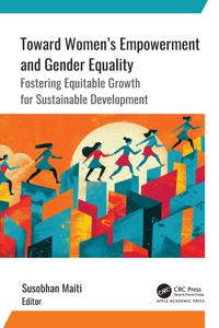 Toward Women’s Empowerment and Gender Equality